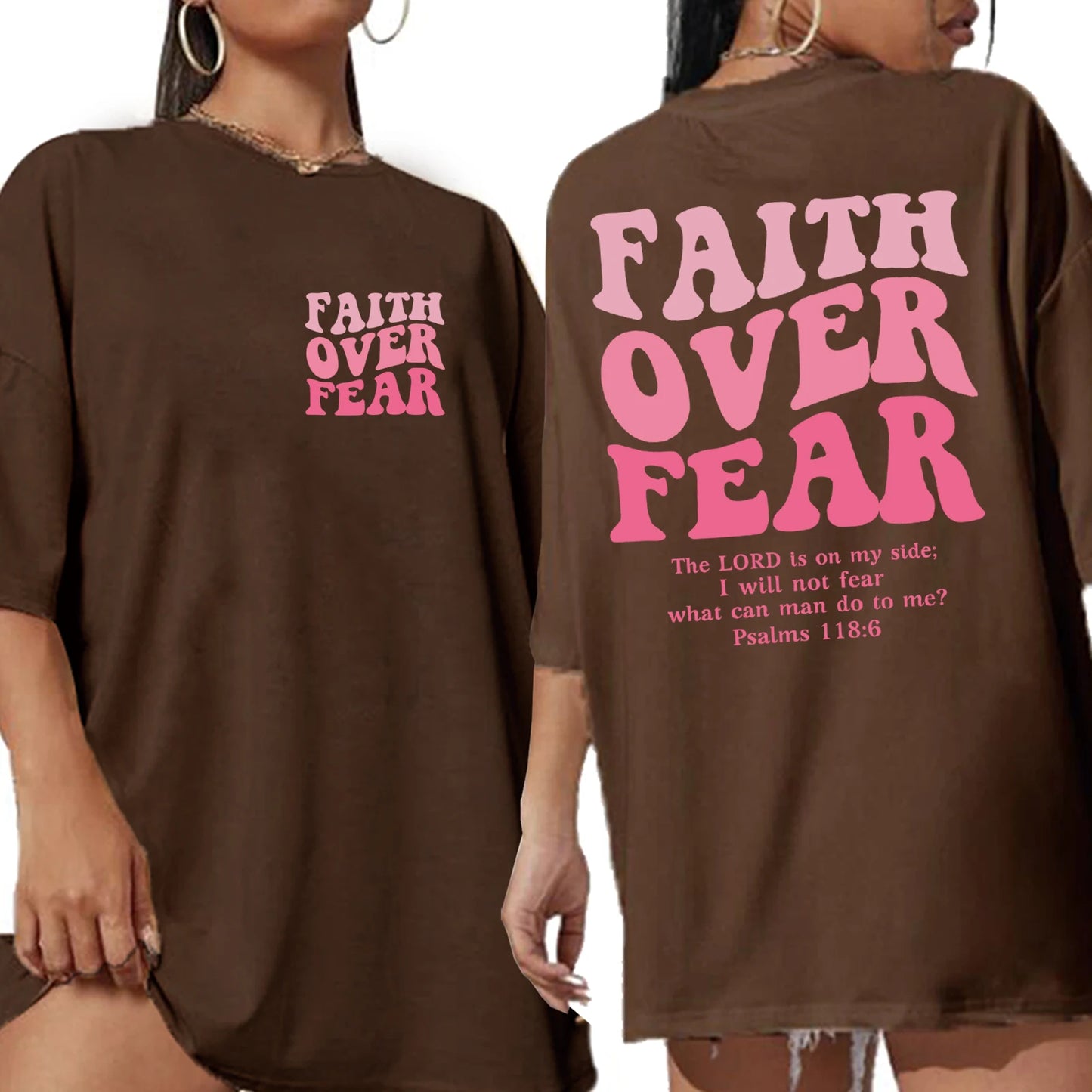T-shirt chrétien femme “Faith Over Fear” – Psaume 118:6 – 6 coloris – XS à XL – Mode foi moderne