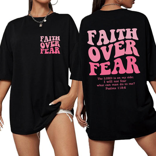 T-shirt chrétien femme “Faith Over Fear” – Psaume 118:6 – 6 coloris – XS à XL – Mode foi moderne