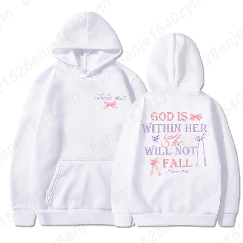 Sweat “God Is Within Her — She Will Not Fall” – Psaume 46:5 – 11 Couleurs Girly & Inspirantes