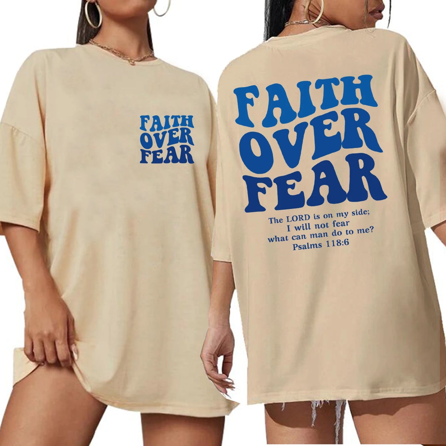 T-shirt chrétien femme “Faith Over Fear” – Psaume 118:6 – 6 coloris – XS à XL – Mode foi moderne