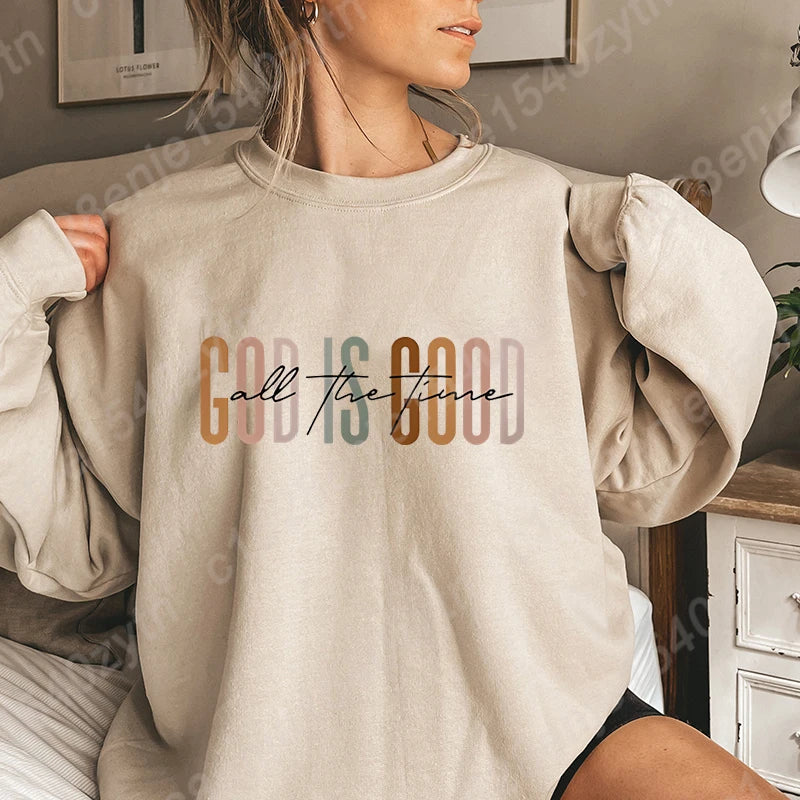 Sweat “God Is Good All the Time” – Pull Chrétien plein de bonheur et de FOI – 9 Couleurs Douces