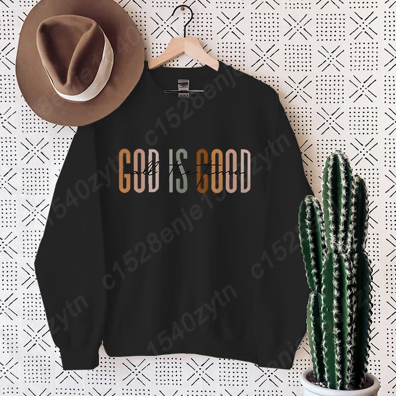 Sweat “God Is Good All the Time” – Pull Chrétien plein de bonheur et de FOI – 9 Couleurs Douces