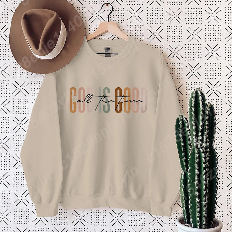 Sweat “God Is Good All the Time” – Pull Chrétien plein de bonheur et de FOI – 9 Couleurs Douces